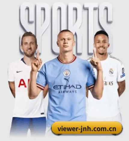 viewer-jnh.com.cn五大内容板块,覆盖赛事直播与实时比分
